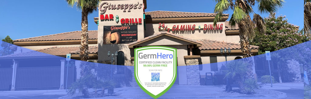 Giuseppes Las Vegas is Germ Hero Certified Clean Facility 99.99% Germ Free